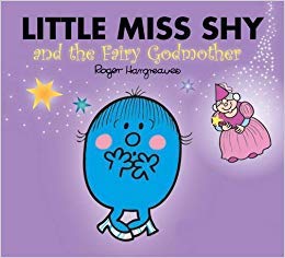 Stock image for Little Miss Shy and the Fairy God Mother for sale by WorldofBooks