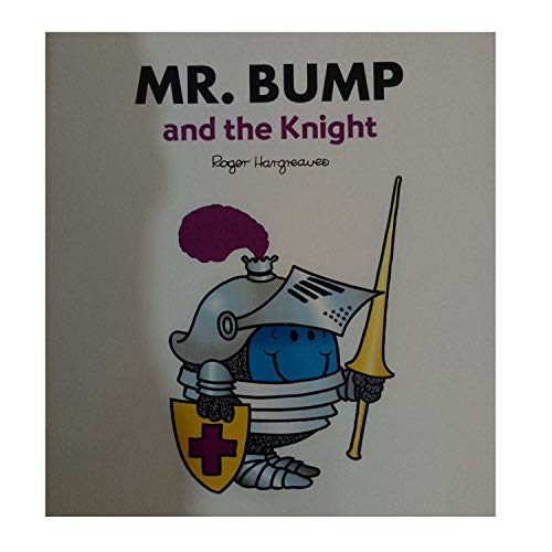 Beispielbild fr Mr Bump and the Knight zum Verkauf von AwesomeBooks