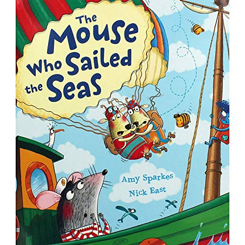 Beispielbild fr The Mouse Who Sailed the Seas zum Verkauf von WorldofBooks