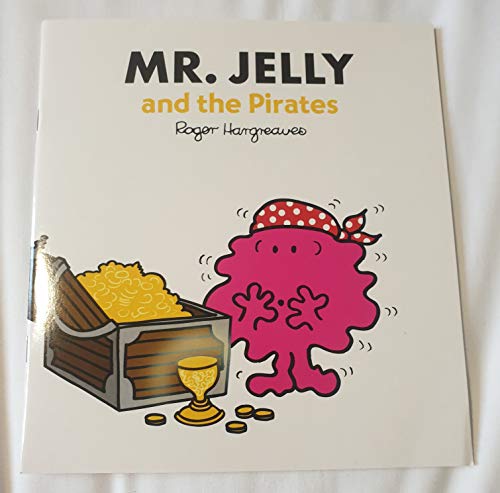 Stock image for Mr Jelly the Pirates for sale by MusicMagpie