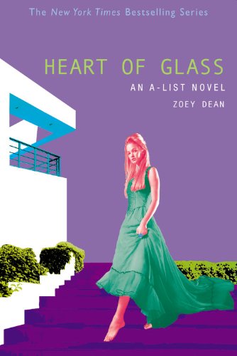 Heart of Glass - Zoey Dean