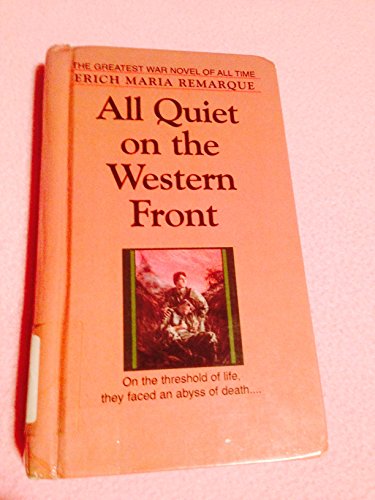 All Quiet on the Western Front (9780606001014) by Remarque, Erich Maria