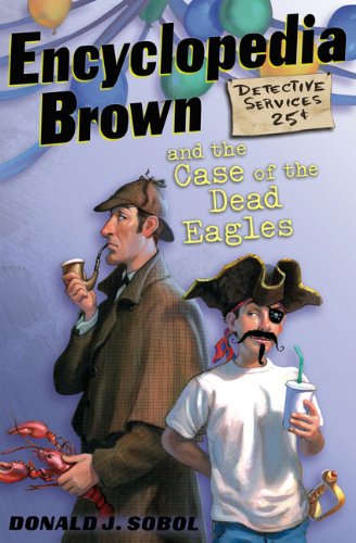 9780606001823: Encyclopedia Brown And The Case Of The Dead Eagles (Turtleback School & Library Binding Edition)