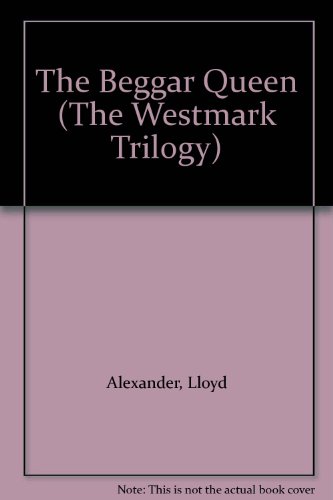 9780606002554: The Beggar Queen (The Westmark Trilogy)