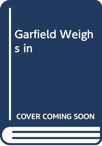 9780606002813: Garfield Weighs in