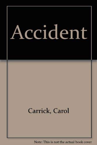 9780606003599: Accident