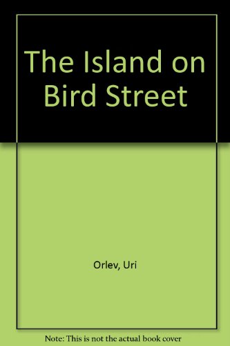 9780606005210: The Island on Bird Street