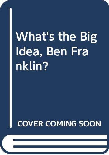 What's the Big Idea, Ben Franklin? (9780606006477) by Fritz, Jean