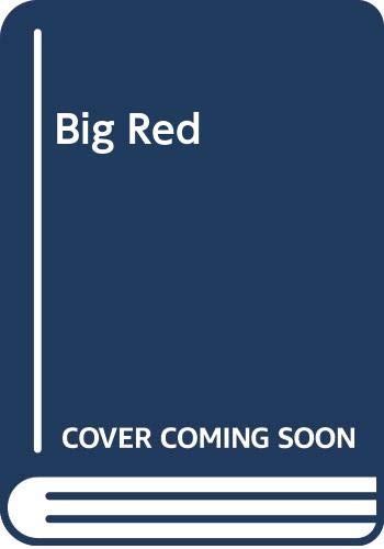 Beispielbild fr Big Red zum Verkauf von Better World Books