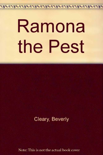9780606007115: Ramona the Pest