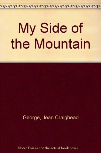Stock image for My Side of the Mountain for sale by SecondSale