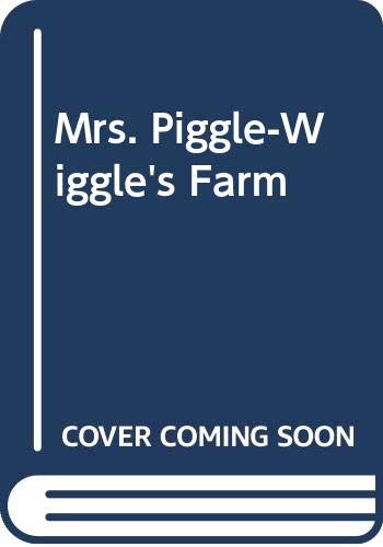 9780606007290: Mrs. Piggle-Wiggle's Farm