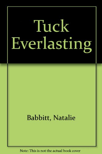 Stock image for Tuck Everlasting for sale by ThriftBooks-Dallas