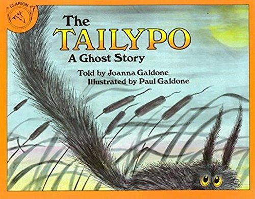 Beispielbild fr The Tailypo : A Ghost Story zum Verkauf von Better World Books