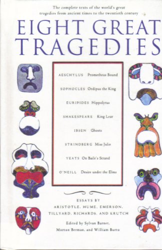Stock image for Eight Great Tragedies: Prometheus Bound, Oedipus the King, Hippolytus, King L. for sale by Sperry Books