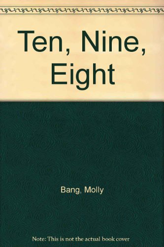 Imagen de archivo de Ten, Nine, Eight a la venta por SecondSale