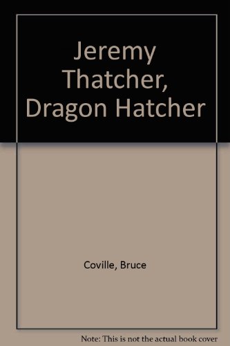 Stock image for Jeremy Thatcher, Dragon Hatcher for sale by -OnTimeBooks-