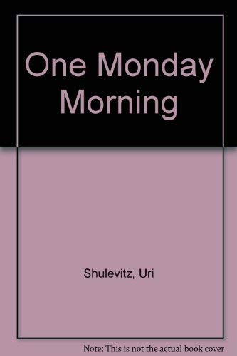 9780606009478: One Monday Morning