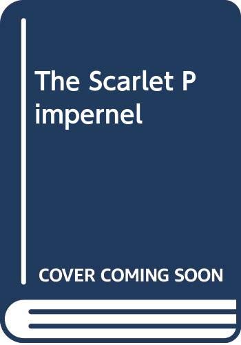 Stock image for The Scarlet Pimpernel for sale by Better World Books