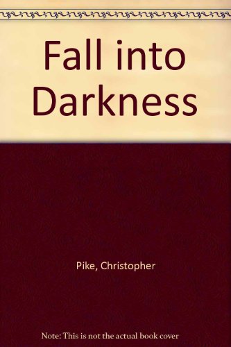 9780606010030: Fall into Darkness