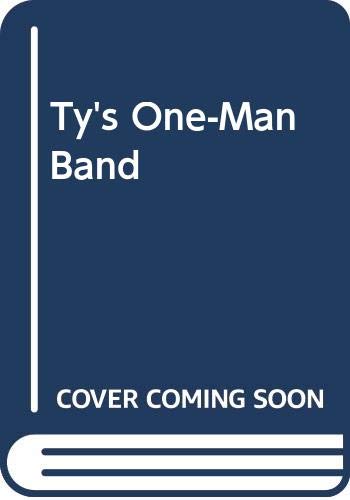 Beispielbild fr Ty's One-Man Band zum Verkauf von Better World Books