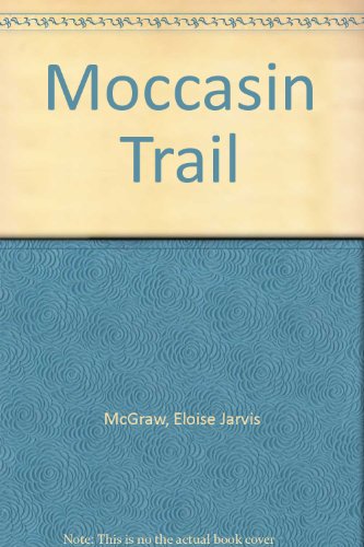 9780606013215: Moccasin Trail