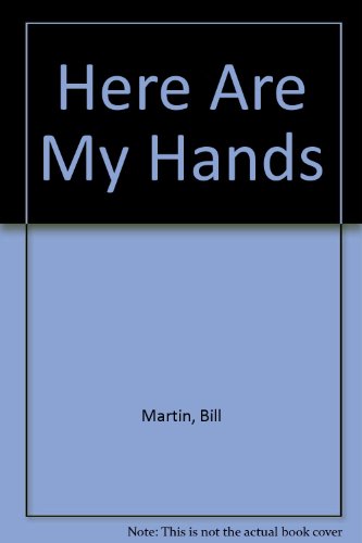 Stock image for Here Are My Hands for sale by More Than Words