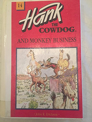 Imagen de archivo de Hank the Cowdog and Monkey Business a la venta por Better World Books