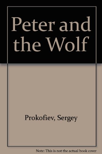 Imagen de archivo de Peter and the Wolf a la venta por Once Upon A Time Books