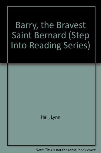 9780606015066: Barry: The Bravest Saint Bernard