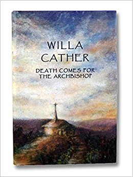 Death Comes for the Archbishop (9780606015516) by Cather, Willa