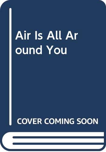 9780606017947: Air Is All Around You