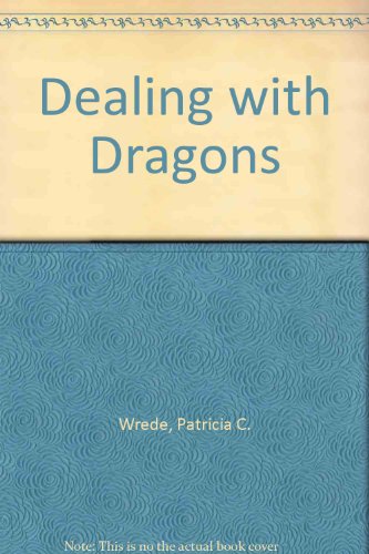 9780606018135: Dealing with Dragons