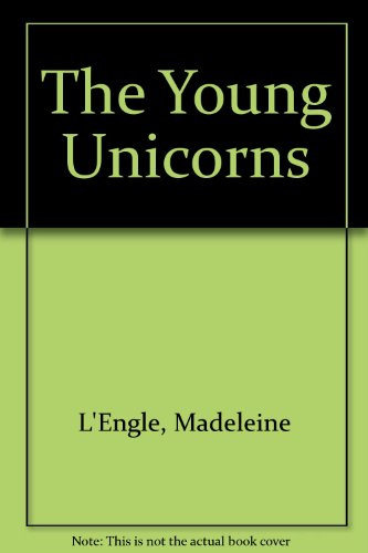 9780606018937: The Young Unicorns