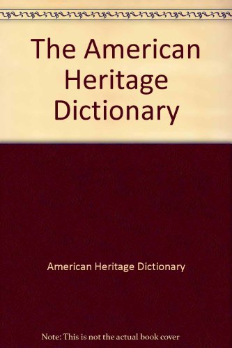 9780606020114: The American Heritage Dictionary