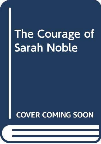 Stock image for The Courage of Sarah Noble for sale by ThriftBooks-Dallas