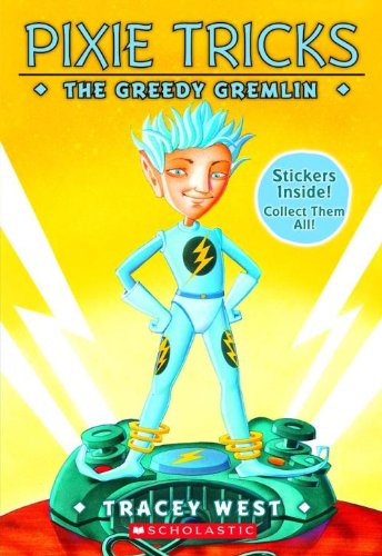 The Greedy Gremlin (9780606021630) by West, Tracey
