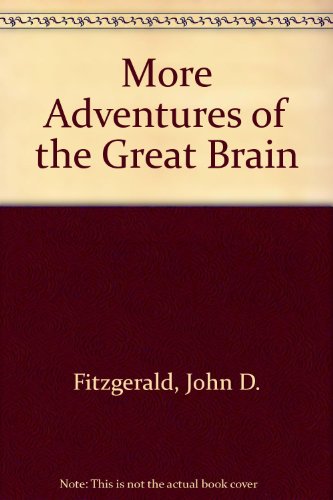 Imagen de archivo de More Adventures of the Great Brain a la venta por Better World Books