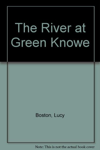 9780606022446: River at Green Knowe