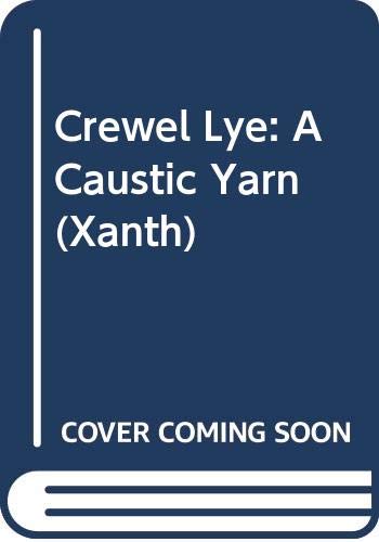 Crewel Lye: A Caustic Yarn (Xanth) (9780606024617) by Anthony, Piers