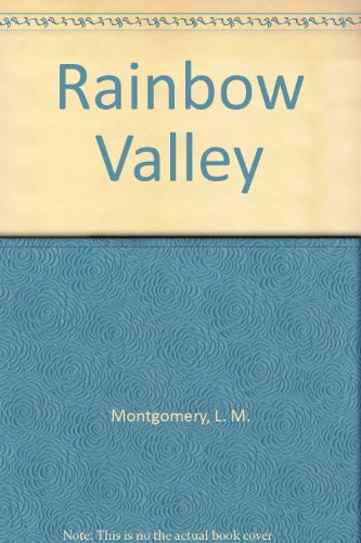 Stock image for Rainbow Valley for sale by Better World Books