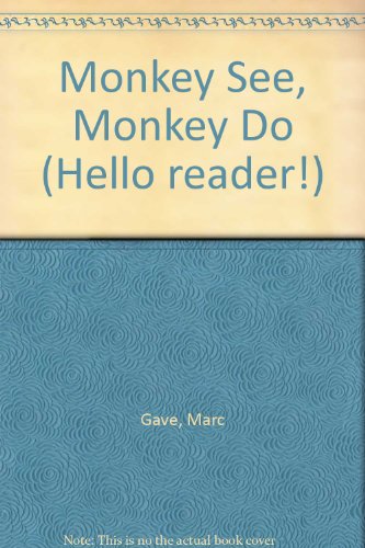 9780606027571: Monkey See, Monkey Do (Hello Reader!)