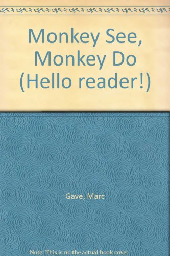 Stock image for Monkey See, Monkey Do (Hello Reader!) for sale by Library House Internet Sales