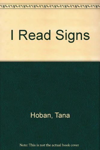 9780606027618: I Read Signs