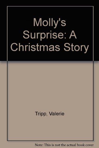 9780606028271: Molly's Surprise: A Christmas Story