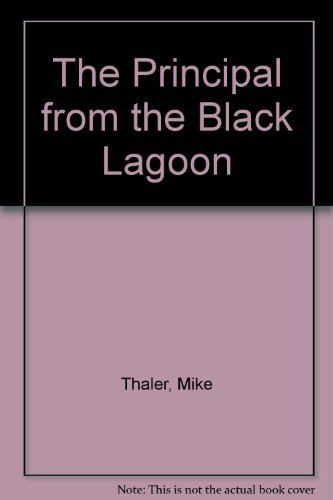 9780606028479: The Principal from the Black Lagoon