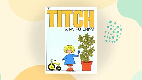 Titch (9780606029483) by Hutchins, Pat