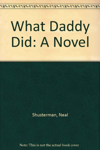 9780606029780: What Daddy Did