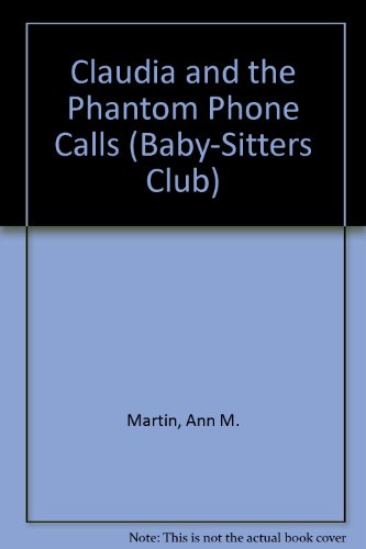 9780606030830: Claudia and the Phantom Phone Calls