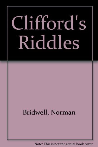 Clifford's Riddles (9780606030892) by Bridwell, Norman